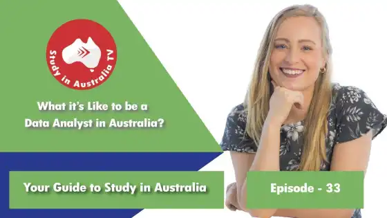Ep 33: What it’s like to be a Data Analyst in Australia?
