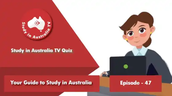 Ep 47: Study in Australia TV Quiz 1