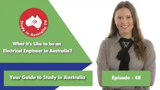 Ep 48: What it’s like to be an Electrical Engineer in Australia